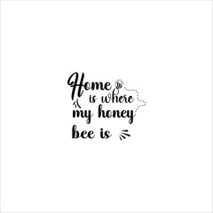 Bee SVG design, Honeybee Cut file, Silhouette, EPS, Quote, Bee quote, Vector