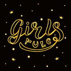 Girls Rule color inspirational lettering golden text on textured background. Hand drawn vector illustration with decor and icon for banner. Positive motivational female quote for poster or template