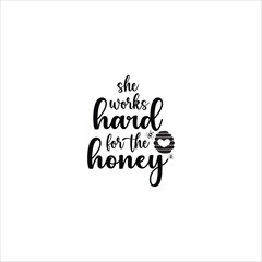 Bee SVG design, Honeybee Cut file, Silhouette, EPS, Quote, Bee quote, Vector