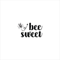 Bee SVG design, Honeybee Cut file, Silhouette, EPS, Quote, Bee quote, Vector