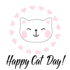 Cat day. White kitten and pink hearts on a white background. International Cat Day poster or banner design template.