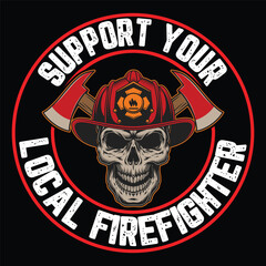 Support Your Local Firefighter