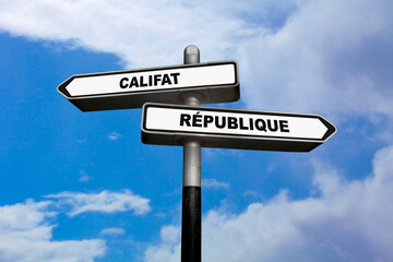 Caliphate or Republic - French directional sign