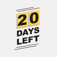 20 days left text. countdown badge. black and yellow calendar. text for stores, businesses, releases,events.