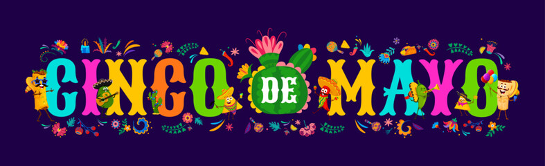 Cinco De Mayo lettering for Mexican holiday greeting banner, vector background. Cinco De Mayo lettering with burrito character in sombrero, avocado mariachi with guitar and chili pepper with maracas - obrazy, fototapety, plakaty