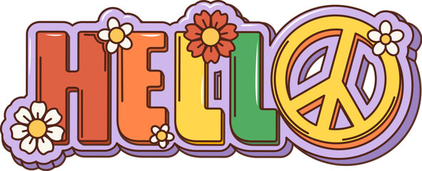 Cartoon retro groovy hippie hello sign. Isolated vector vibrant, psychedelic font featuring chunky, bubbly letters in bold, contrasting colors, peace symbol and flowers, in free spirited style of 60s