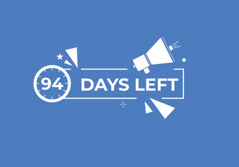 94 days to go countdown template. 94 day Countdown left days banner design. 94 Days left countdown timer