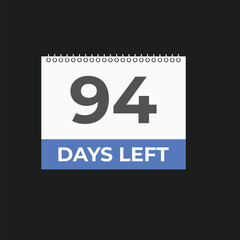 94 days to go countdown template. 94 day Countdown left days banner design. 94 Days left countdown timer