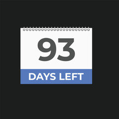 93 days to go countdown template. 93 day Countdown left days banner design. 93 Days left countdown timer