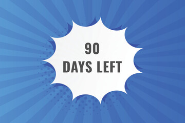 90 days to go countdown template. 90 day Countdown left days banner design. 90 Days left countdown timer