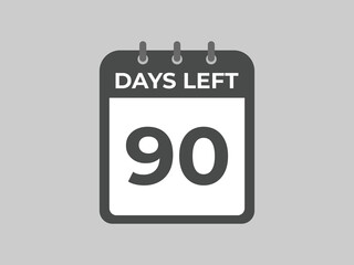90 days to go countdown template. 90 day Countdown left days banner design. 90 Days left countdown timer