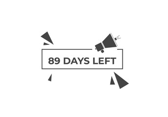 89 days to go countdown template. 89 day Countdown left days banner design. 89 Days left countdown timer