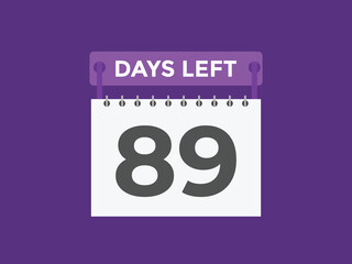 89 days to go countdown template. 89 day Countdown left days banner design. 89 Days left countdown timer