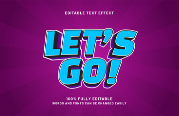 Fototapeta premium lets go editable text effect in simple text style