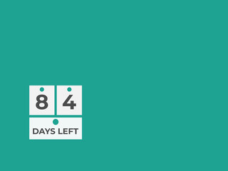84 days to go countdown template. 84 day Countdown left days banner design. 84  Days left countdown timer