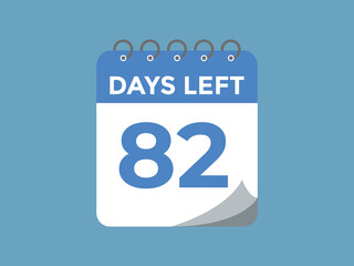 82 days to go countdown template. 82 day Countdown left days banner design. 82  Days left countdown timer