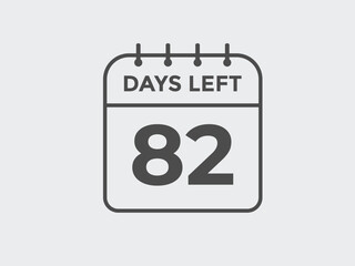 82 days to go countdown template. 82 day Countdown left days banner design. 82  Days left countdown timer