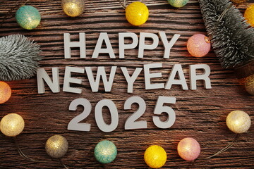 Happy New Year 2025 alphabet letters on wooden background