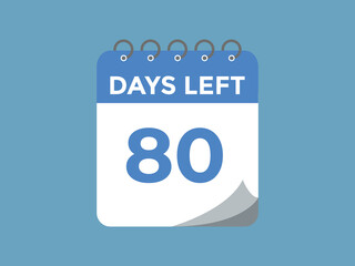 80 days to go countdown template. 80 day Countdown left days banner design. 80  Days left countdown timer