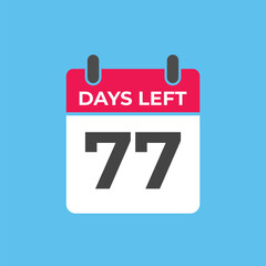 77 days to go countdown template. 77 day Countdown left days banner design. 77  Days left countdown timer