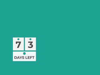 73 days to go countdown template. 73 day Countdown left days banner design. 73  Days left countdown timer