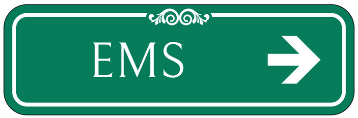 Emergency medical service (EMS) sign