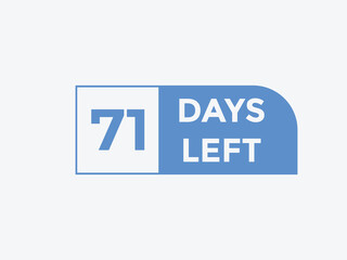 71 days to go countdown template. 71 day Countdown left days banner design. 71  Days left countdown timer
