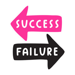 Success and failure. Choosing. Flat design. Hand drawn illustration on white background.
