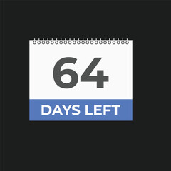 64 days to go countdown template. 64 day Countdown left days banner design. 64  Days left countdown timer