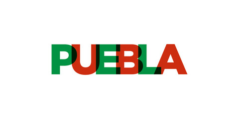Puebla in the Mexico emblem. The design features a geometric style, vector illustration with bold typography in a modern font. The graphic slogan lettering.