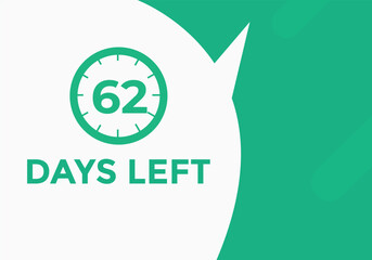 62 days to go countdown template. 62 day Countdown left days banner design. 62  Days left countdown timer