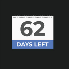 62 days to go countdown template. 62 day Countdown left days banner design. 62  Days left countdown timer