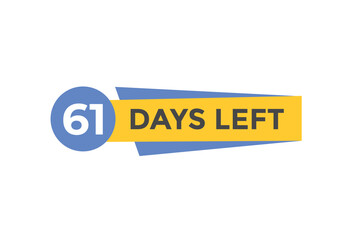 61 days to go countdown template. 61 day Countdown left days banner design. 61  Days left countdown timer