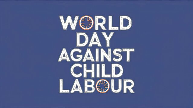 World day against child labour, child labour, World day against child labour poster,  banner, poster, post, story. illustration, child labour, Child labour post, against child labour, child labor day.