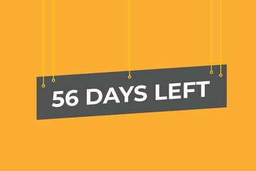 56 days to go countdown template. 56 day Countdown left days banner design. 56  Days left countdown timer
