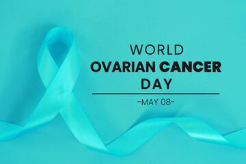 World Ovarian Cancer Day with ribbon awareness. Teal Ribbon.
