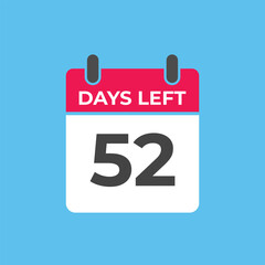 52 days to go countdown template. 52 day Countdown left days banner design. 52  Days left countdown timer
