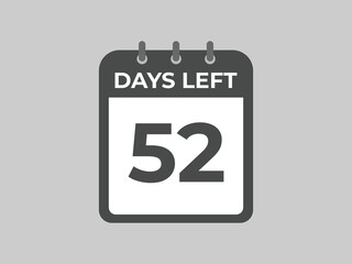 52 days to go countdown template. 52 day Countdown left days banner design. 52  Days left countdown timer
