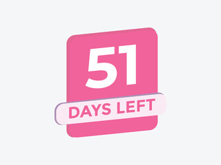 51 days to go countdown template. 51 day Countdown left days banner design. 51  Days left countdown timer
