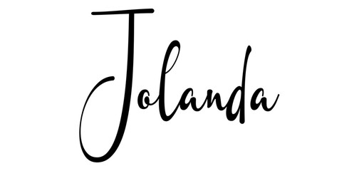 Jolanda - black color - name written - ideal for websites, presentations, greetings, banners, cards, t-shirt, sweatshirt, prints, cricut, silhouette, sublimation, tag - obrazy, fototapety, plakaty