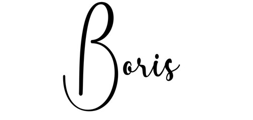 Boris - black color - name written - ideal for websites, presentations, greetings, banners, cards, t-shirt, sweatshirt, prints, cricut, silhouette, sublimation, tag - obrazy, fototapety, plakaty