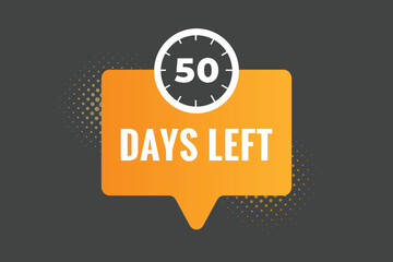50 days to go countdown template. 50 day Countdown left days banner design. 50  Days left countdown timer
