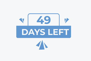 49 days to go countdown template. 49 day Countdown left days banner design. 49  Days left countdown timer
