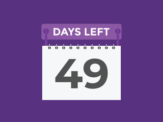 49 days to go countdown template. 49 day Countdown left days banner design. 49  Days left countdown timer
