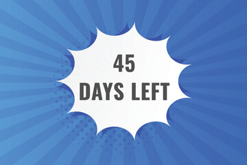 45 days to go countdown template. 45 day Countdown left days banner design. 45  Days left countdown timer