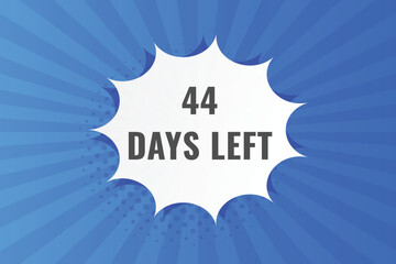 44 days to go countdown template. 44 day Countdown left days banner design. 44  Days left countdown timer
