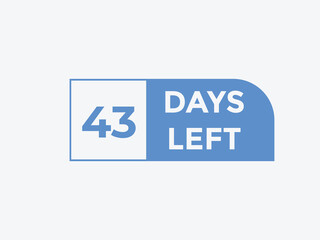 43 days to go countdown template. 43 day Countdown left days banner design. 43  Days left countdown timer
