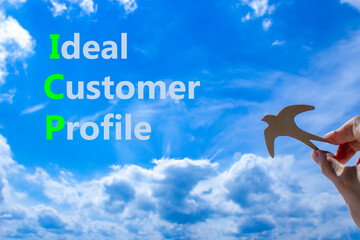 ICP ideal customer profile symbol. Concept words ICP ideal customer profile on beautiful blue sky...