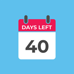 40 days to go countdown template. 40 day Countdown left days banner design. 40 Days left countdown timer