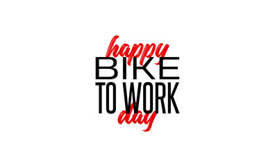 Bike To Work Day Holiday Concept